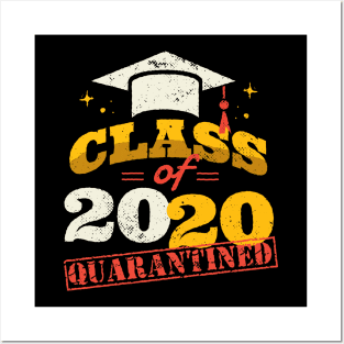 Quarantine Class 2020 Posters and Art